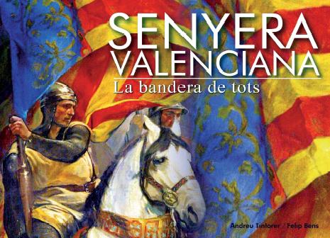 Portada del llibre Senyera Valenciana. La bandera de tots